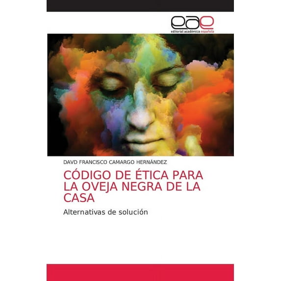 Código de Ética Para La Oveja Negra de la Casa (Paperback)