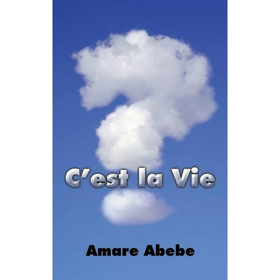 C'est la Vie (Paperback)