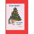 thumbnail image 1 of C'est NoÃ«l !: Au pied du sapin, (Paperback), 1 of 1