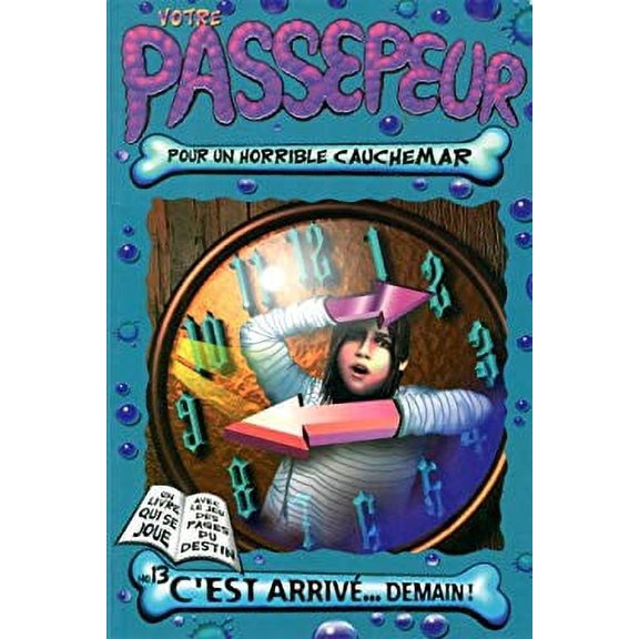 Pre-Owned C'est arriv-- demain! (Passepeur, #13) 9781552250396 Used