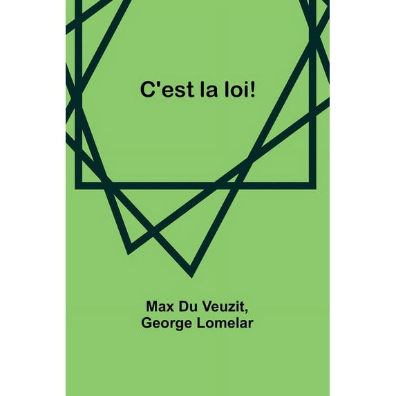 C'est la loi!, (Paperback)