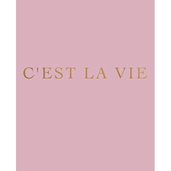 French Phrases: C'est la vie: A decorative book for interior design styling - Ideal for small spaces - coffee tables, bookshelves and desks - Stack deco books together to create a custom message and l