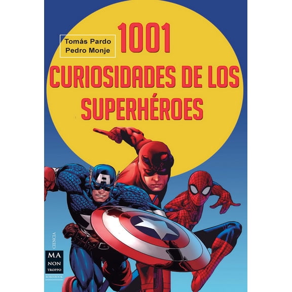 Cmic: 1001 curiosidades de los superhroes (Paperback)