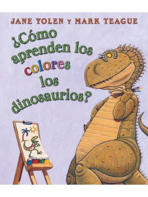 ¿Cómo Aprenden Los Colores Los Dinosaurios? (How Do Dinosaurs Learn ...
