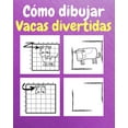 thumbnail image 1 of Cómo Dibujar Vacas Divertidas: Un Libro de Actividades y Dibujos Paso a Paso Para Niños (Paperback), 1 of 1