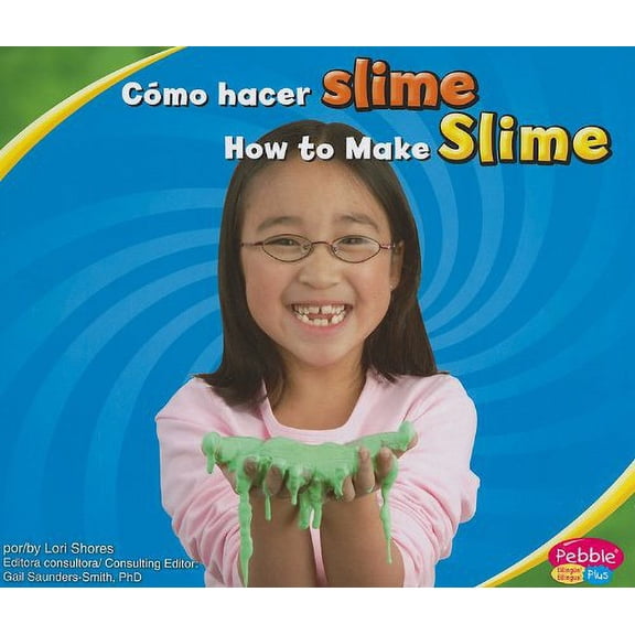 Pre-Owned Cómo Hacer Slime/How to Make Slime (Hardcover) 1429661062 9781429661065