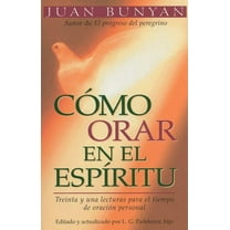 Cómo Orar En El Espiritu - Bolsillo, (Paperback)