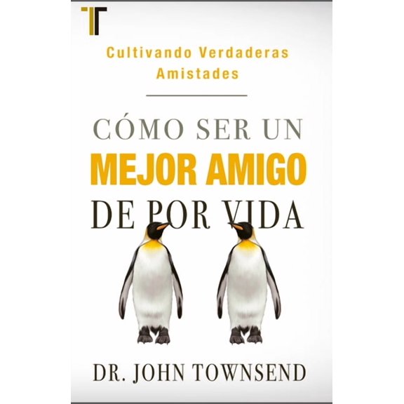 Cmo Ser Un Mejor Amigo de Por Vida, (Paperback)