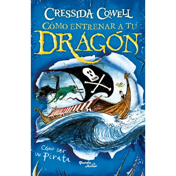 Cmo Ser Un Pirata / How to Train Your Dragon: How to Be a Pirate, (Paperback)
