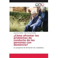 thumbnail image 1 of ¿Cómo afrontar los problemas de conducta de las personas con demencia? (Paperback), 1 of 1