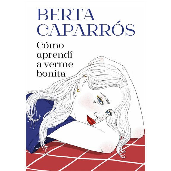 Pre-Owned Cómo Aprendí a Verme Bonita / How I Learned to See Myself Beautiful (Paperback) 8419848166 9788419848161