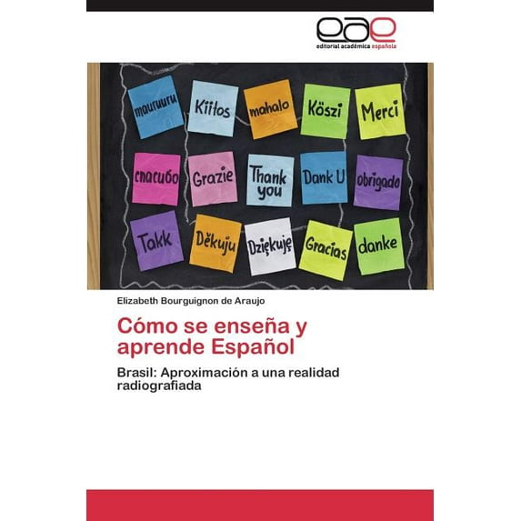 Cmo se ensea y aprende Espaol