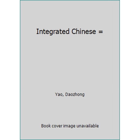 Pre-Owned Integrated Chinese, Level 1, Part 1: Textbook (Simplified Character Edition) (English and Mandarin Chinese Edition) (Paperback) 0887272630 9780887272639