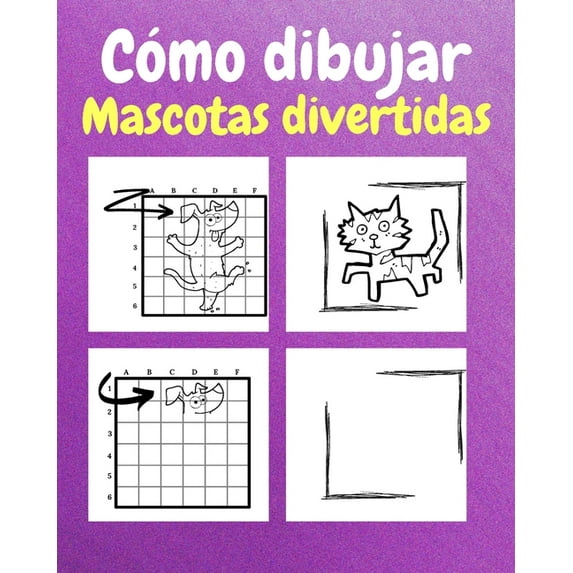 Cómo dibujar mascotas divertidas: Un libro de actividades y dibujos paso a paso para niños, (Paperback)