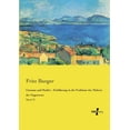 thumbnail image 1 of CÃ©zanne und Hodler - EinfÃ¼hrung in die Probleme der Malerei der Gegenwart: Band II, (Paperback), 1 of 1