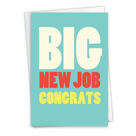C2735CGG Humor Congratulations Greeting Card 'Big New Job Congrats' with Envelope by NobleWorks