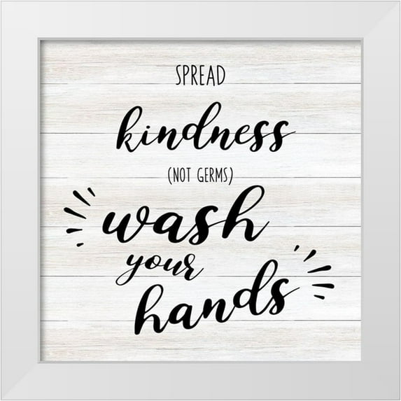 CAD Designs 20x20 White Modern Wood Framed Museum Art Print Titled - Spread Kindness