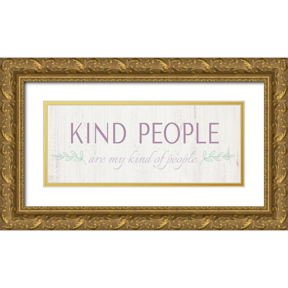 CAD Designs 24x12 Gold Ornate Wood Framed with Double Matting Museum Art Print Titled - Kind People