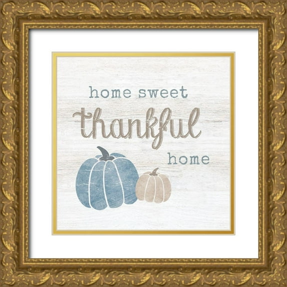 CAD Designs 26x26 Gold Ornate Wood Framed with Double Matting Museum Art Print Titled - Thankful Home