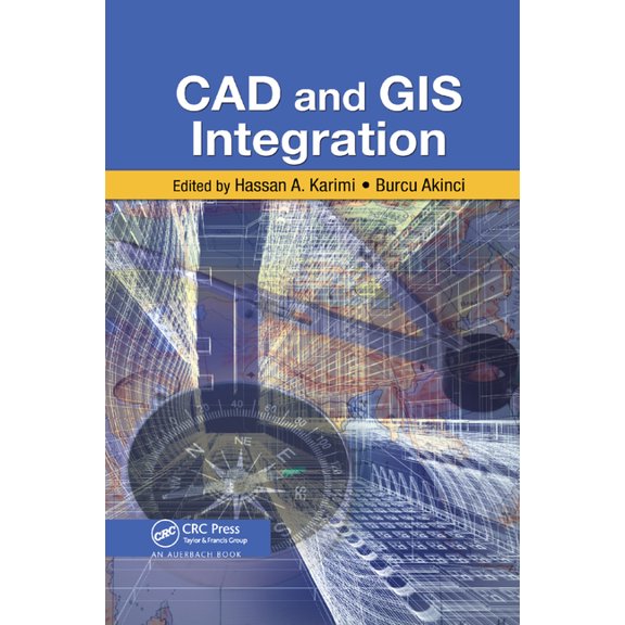 CAD and GIS Integration, (Paperback)