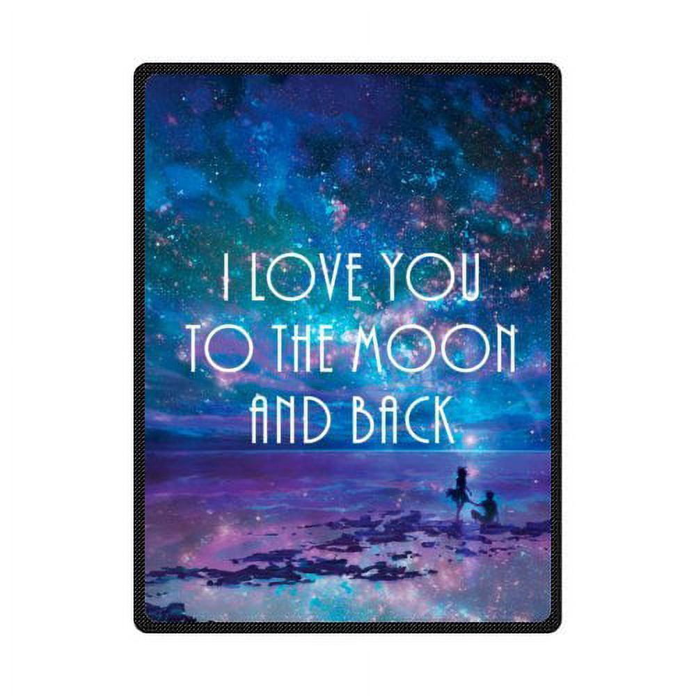 CADecor Beautiful Galaxy Night Sea Beach with Funny Quotes: I love You To  The Moon And Back Fleece Throw Blanket 58x80 inches - Walmart.com, image size:1000x1000