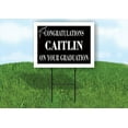 thumbnail image 1 of CAITLIN CONGRATULATIONS GRADUATION 18 in x 24 in Yard Sign Road Sign with Stand, 1 of 4