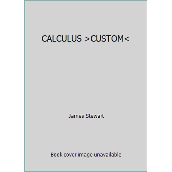 Pre-Owned CALCULUS >CUSTOM< (Paperback) 1133067654 9781133067658