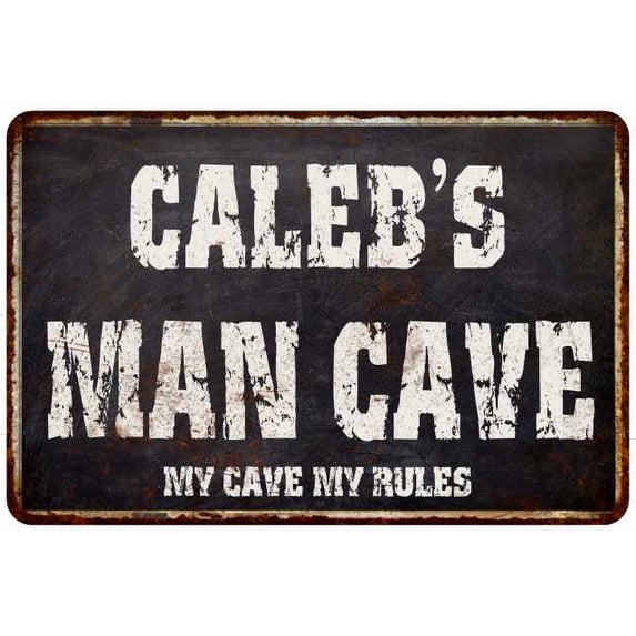 CALEB'S Man Cave Black Grunge Sign Home Décor Gift Cave Funny 112180004135