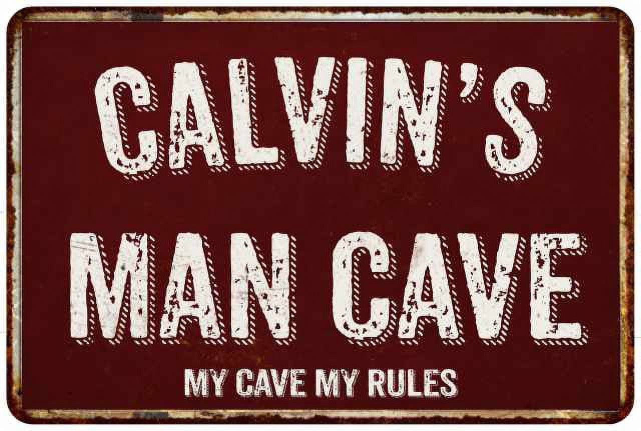 CALVIN'S Man Cave Red Grunge Sign Metal 8x12 Decor 108120003253 ...