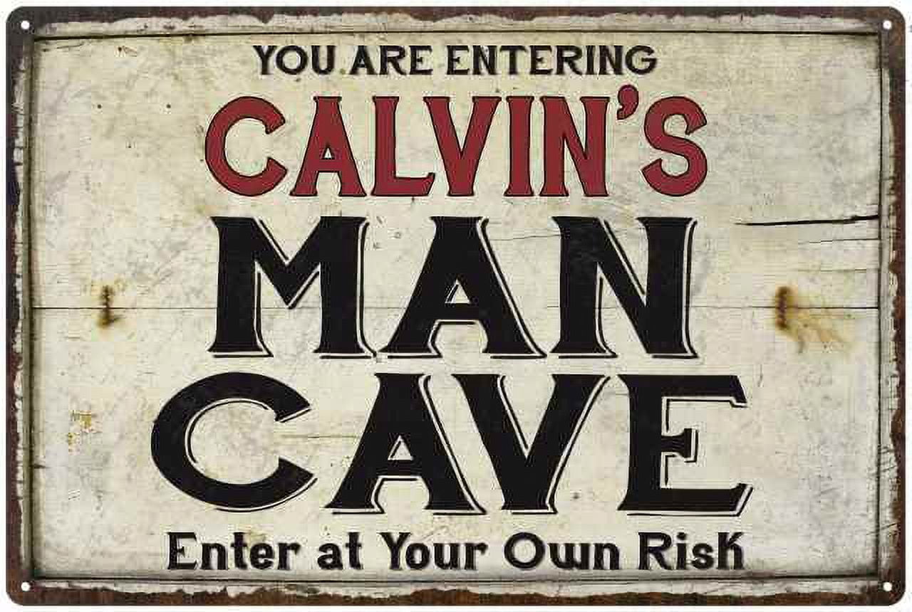 CALVIN'S Man Cave Sign Rustic Garage Decor Gift 8x12 Metal 108120035158 ...