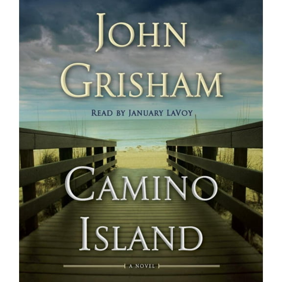 CAMINO ISLAND: A NOVEL