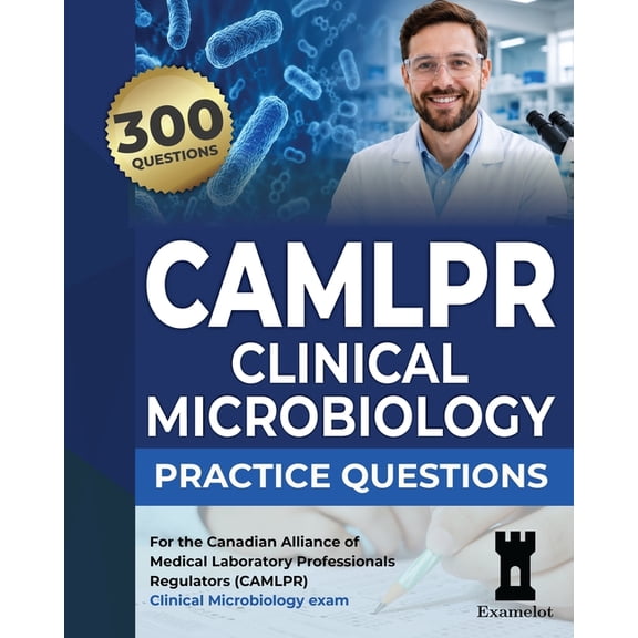 CAMLPR Clinical Microbiology Practice Questions, (Paperback)