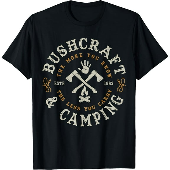 CAMPING BUSHCRAFT SURVIVAL GIFTS & TEES & SHIRTS CO. T-Shirt