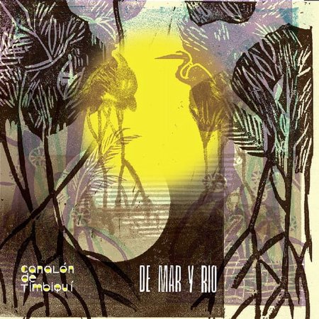 Canalon de Timbiqui - De Mar & Rio - Music & Performance - Vinyl