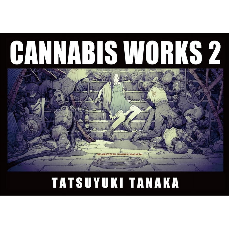 Cannabis Works 2 Tatsuyuki Tanaka Art Book, (Hardcover) - Walmart.com