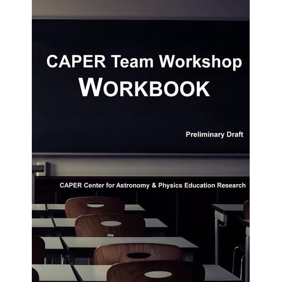 CAPER Team Workshop Workbook, (Paperback)