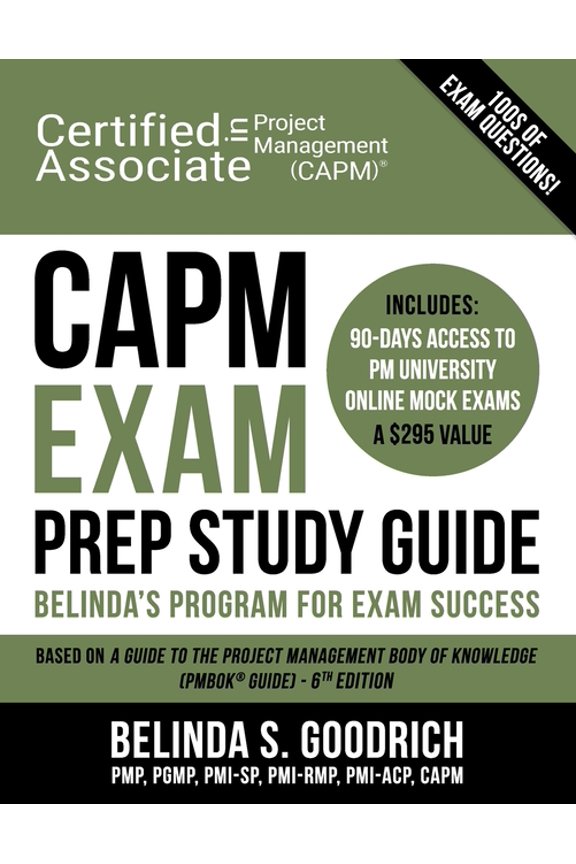 CAPM Exam Prep Study Guide: Belinda's All-in-One Program for Exam Success (Paperback)