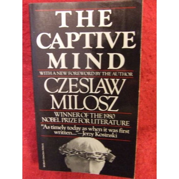 Pre-Owned The Captive Mind (Paperback) 0394747240 9780394747248