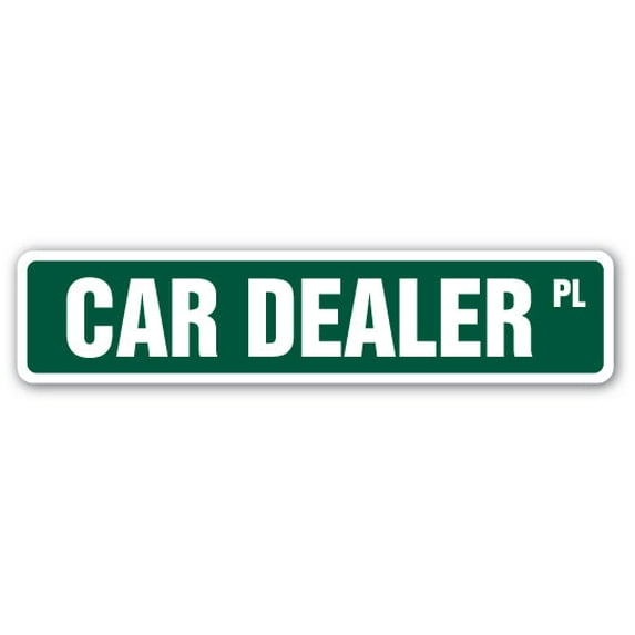 CAR DEALER Street Sign car salesman new lemons vehicles | Indoor/Outdoor | 36" Wide