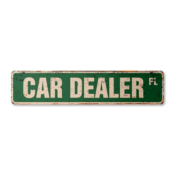 CAR DEALER Vintage Plastic Street Sign car salesman new lemons vehicles | Indoor/Outdoor | 24" Wide