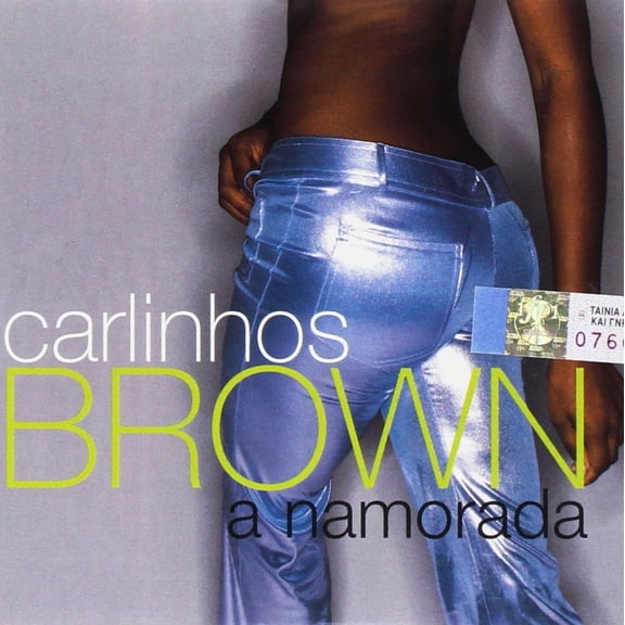 A Namorada Remixes Brown Carlinhos (CD)