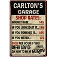thumbnail image 1 of CARLTON'S Garage Shop Rates Sign Man Cave Decor 12 x 18 Matte Finish Metal 112180010337, 1 of 1