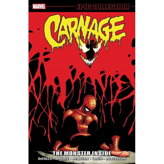 Carnage Epic Collection: The Monster Inside, (Paperback)