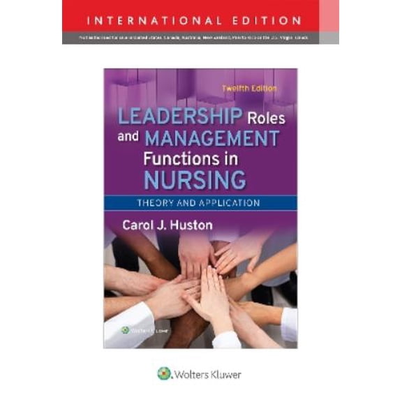 CAROL HUSTON Leadership Roles and Management Functions in Nursing (Paperback)