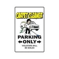 thumbnail image 1 of CARPET CLEANER Aluminum Sign parking cleaning steam shampooer rug | Indoor/Outdoor | 24" Tall, 1 of 4