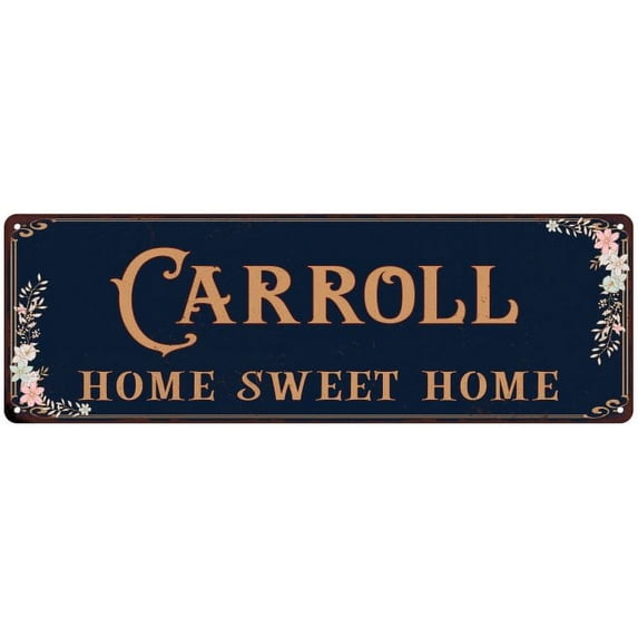 CARROLL Home Sweet Home Victorian Look 8x24 Metal Sign 108240046662