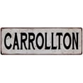thumbnail image 1 of CARROLLTON Vintage Look Rustic Metal 8x24 Sign City State 108240041274, 1 of 1