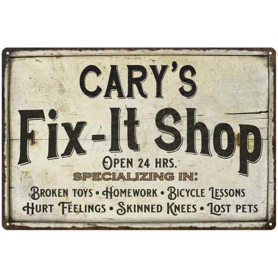 CARY'S Fix-It Shop Sign Grandpa Dad Wall Decor 16 x 24 Matte Finish Metal 116240006495