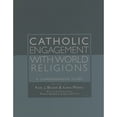 thumbnail image 1 of Pre-Owned Catholic Engagement with World Religions: A Comprehensive Study (Paperback) by Karl Joseph Becker, Ilaria Morali, 1 of 1