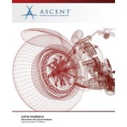CATIA V5-6R2018 Generative Structural Analysis Paperback